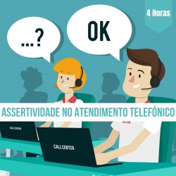 Assertividade Atendimento Telefónico